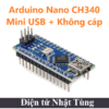 arduino-nano-ch340-dan-smd-cap-mini-usb-khong-cap