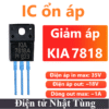 IC KIA 7818 ổn áp nhựa, ngõ ra điện áp dương 18V