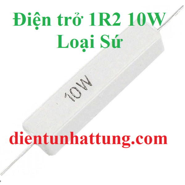 dien-tro-1r2-10w-dien-tro-cong-suat-loai-su-dai-dien