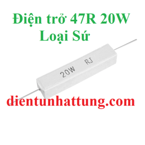 dien-tro-47r-20w-dien-tro-cong-suat-loai-su-dai-dien