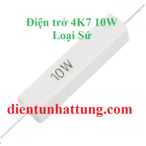 dien-tro-4k7-10w-dien-tro-cong-suat-loai-su-dai-dien