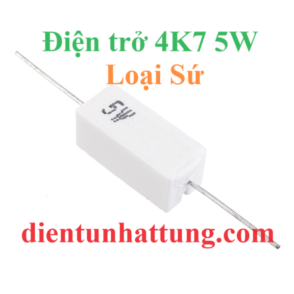 dien-tro-4k7-5w-dien-tro-cong-suat-loai-su-dai-dien