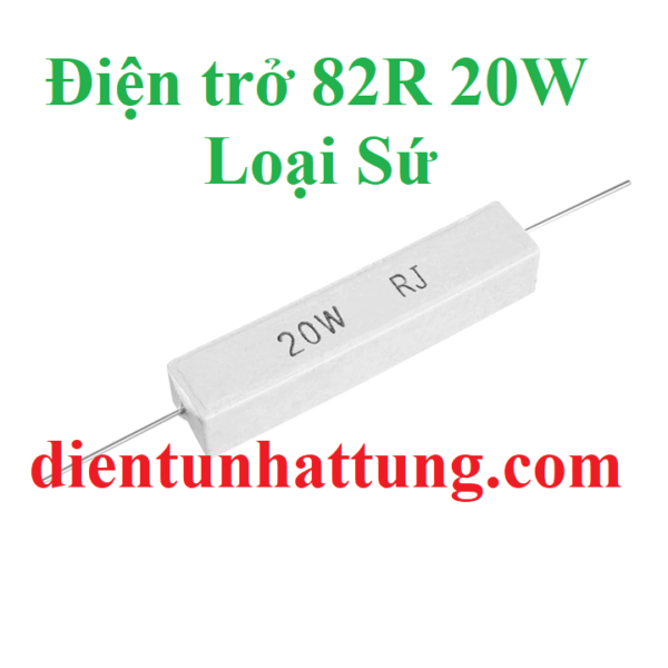 dien-tro-82r-20w-dien-tro-cong-suat-loai-su-dai-dien