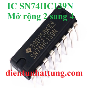 ic-so-sn74hc139-2-sang-4-duong-ic-cong-logic-mo-rong-dai-dien