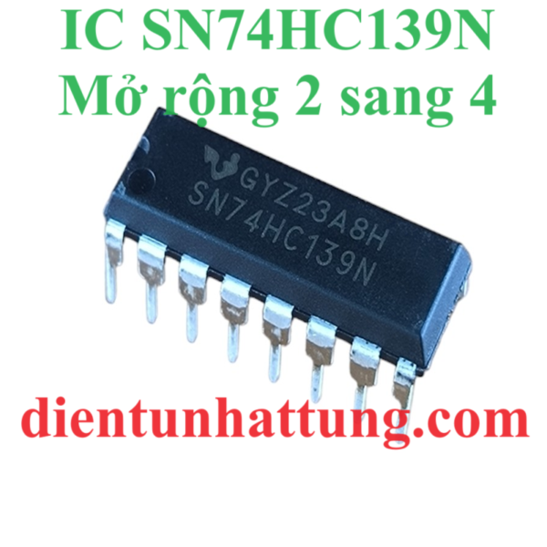 ic-so-sn74hc139-2-sang-4-duong-ic-cong-logic-mo-rong-hinh-dai-dien