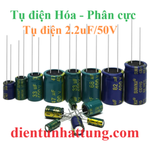 tu-dien-2.2uf-50V-cac-loai-tu-dien-hoa-tu-phan-cuc-tan-so-cao-dai-dien