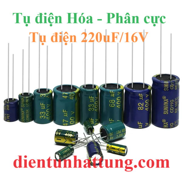 tu-dien-220uf-16V-cac-loai-tu-dien-hoa-tu-phan-cuc-tan-so-cao-dai-dien