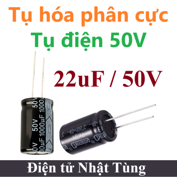 tu-dien-phan-cuc-tu-hoa-50V-22uf