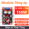 Module tăng áp DC 150W 10A, Mạch tăng áp 12-35VDC