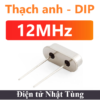 thach-anh-chan-cam-dip-12mhz