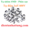 tu-dien-1uf-400V-cac-loai-tu-dien-nhom-smd-tu-phan-cuc-dai-dien