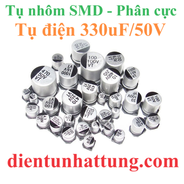 tu-dien-330uf-50V-cac-loai-tu-dien-nhom-smd-tu-phan-cuc-dai-dien