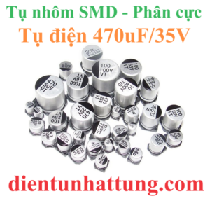 tu-dien-470uf-35V-cac-loai-tu-dien-nhom-smd-tu-phan-cuc-dai-dien