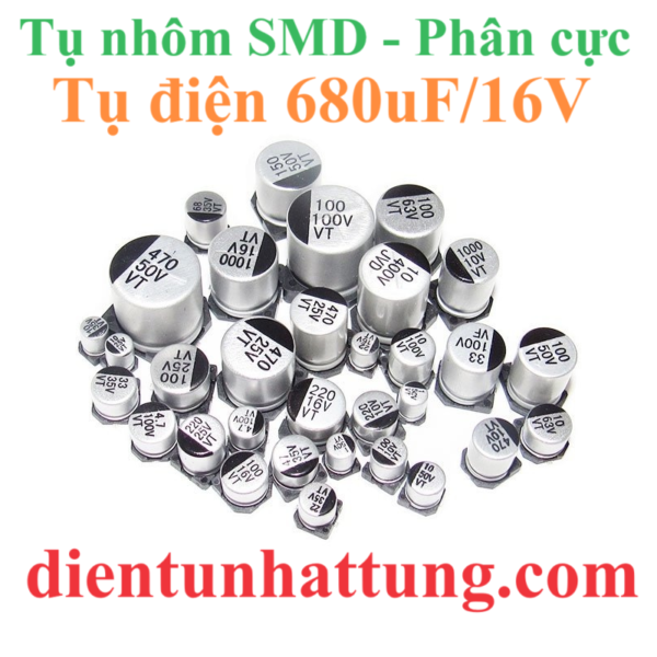 tu-dien-680uf-16V-cac-loai-tu-dien-nhom-smd-tu-phan-cuc-dai-dien