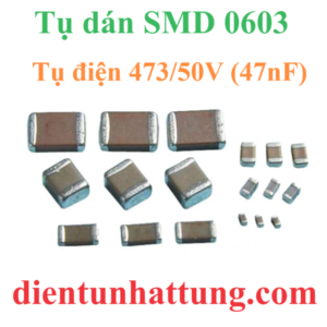 tu-dien-dan-smd-0603-473-50v-cac-loai-tu-dien-gom-tu-khong-phan-cuc-dai-dien