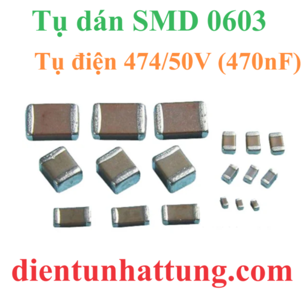 tu-dien-dan-smd-0603-474-50v-cac-loai-tu-dien-gom-tu-khong-phan-cuc-dai-dien