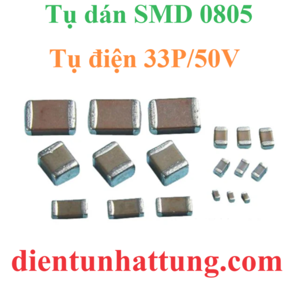 tu-dien-dan-smd-0805-33p-50v-cac-loai-tu-dien-gom-tu-khong-phan-cuc-dai-dien