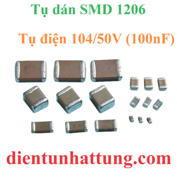 tu-dien-dan-smd1206-104-50v-cac-loai-tu-dien-gom-tu-khong-phan-cuc-dai-dien