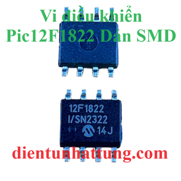 vi-dieu-khien-pic12f1822-dip-dan-smd-ho-pic-microchip-chan