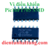 vi-dieu-khien-pic16F1705-dip-dan-smd-ho-pic-microchip-chan