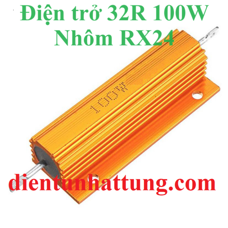 ĐIỆN TRỞ 32R 100W, ĐIỆN TRỞ CÔNG SUẤT NHÔM RX24