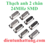 thach-anh-24mhz-smd-tao-xung-tan-so-cao-2-chan-dai-dien