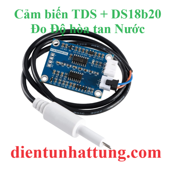 cam-bien-tds-ds18b20-do-do-hoa-tan-nuoc-nhiet-do-dai-dien