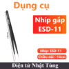 nhip-gap-linh-kien-esd-11-dai-dien