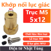 khop-noi-luc-m12-giac-dong-co-truc-m5
